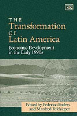 Federico Foders, Manfred Feldsieper - Transformation of Latin America, Inbunden