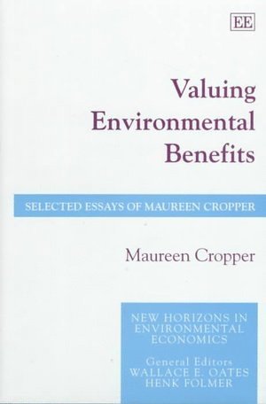 Maureen Cropper - Valuing Environmental Benefits, Inbunden