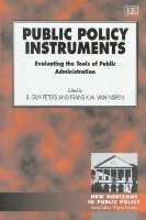 B. G. Peters, Frans K.M. van Nispen - Public Policy Instruments, Inbunden