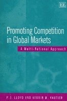 bokomslag Promoting Competition in Global Markets