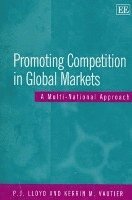 bokomslag Promoting Competition in Global Markets