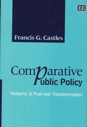 Francis G. Castles - Comparative Public Policy, Inbunden