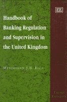 Handbook of Banking Regulation and Supervision in the United Kingdom 1