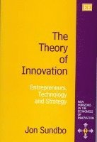 bokomslag The Theory of Innovation