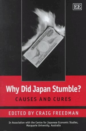 Craig Freedman - Why Did Japan Stumble?, Inbunden