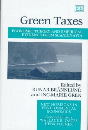 Runar Brännlund, Ing-Marie Gren - Green Taxes, Inbunden