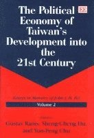 bokomslag The Political Economy of Taiwan's Development into the 21st Century