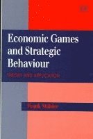 bokomslag Economic Games and Strategic Behaviour