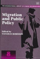 bokomslag Migration and Public Policy