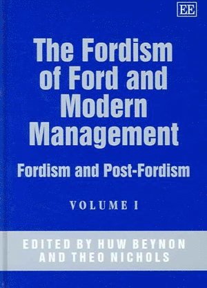 Fordism of Ford and Modern Management