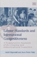 bokomslag Labour Standards and International Competitiveness