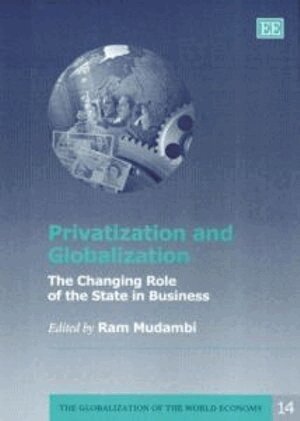 Ram Mudambi - Privatization and Globalization, Inbunden