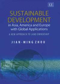 bokomslag Sustainable Development in Asia, America and Europe with Global Applications