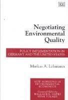 bokomslag Negotiating Environmental Quality