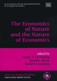 bokomslag The Economics of Nature and the Nature of Economics