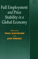 bokomslag Full Employment and Price Stability in a Global Economy