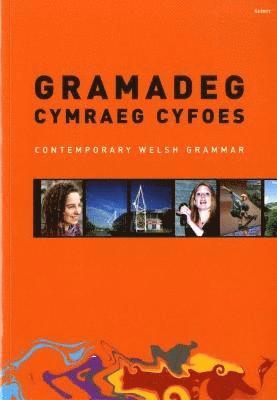 Gramadeg Cymraeg Cyfoes/Contemporary Welsh Grammar 1