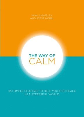 Mike Annesley, Steve Nobel - Way of Calm, Häftad