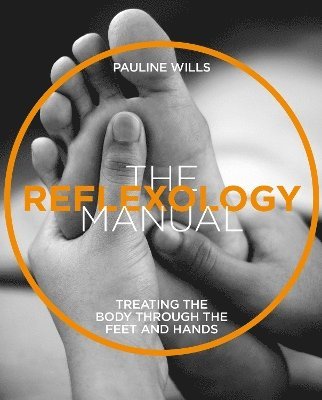 bokomslag The Reflexology Manual