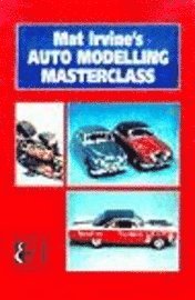 bokomslag Mat Irvine's Auto Modelling Masterclass