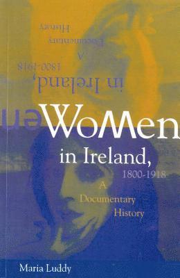 Women in Ireland, 1800-1918 1