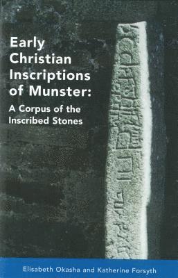 Early Christian Inscriptions of Munster 1