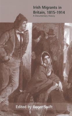 Irish Migrants in Britain, 1815-1914 1