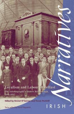 bokomslag Loyalism and Labour in Belfast