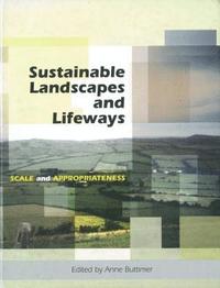 bokomslag Sustainable Landscapes and Lifeways