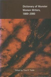 bokomslag Dictionary of Munster Women Writers 1800 to 2000