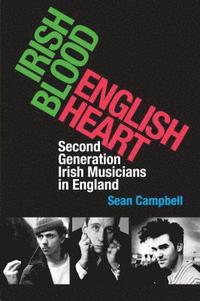 bokomslag Irish Blood, English Heart