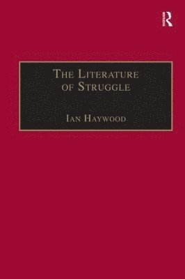 bokomslag The Literature of Struggle