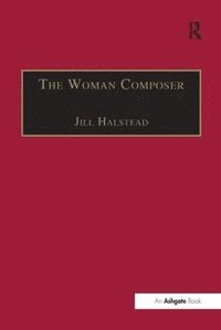 bokomslag The Woman Composer