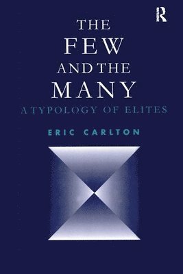 Eric Carlton - Few and the Many, Inbunden