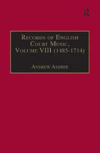 bokomslag Records of English Court Music