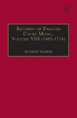 bokomslag Records of English Court Music