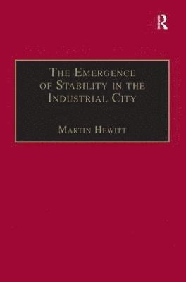 bokomslag The Emergence of Stability in the Industrial City