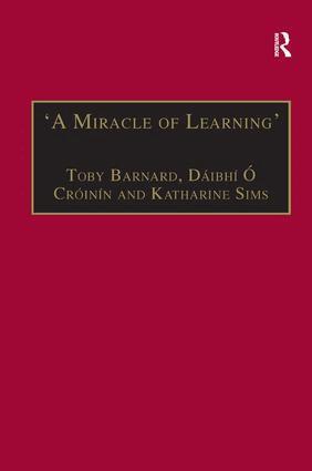 Dáibhí Ó Cróinín, Toby Barnard - ‘A Miracle of Learning’, Inbunden