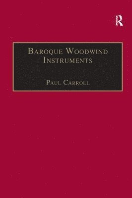 Baroque Woodwind Instruments 1