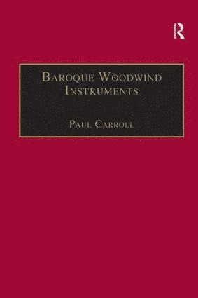 Baroque Woodwind Instruments
