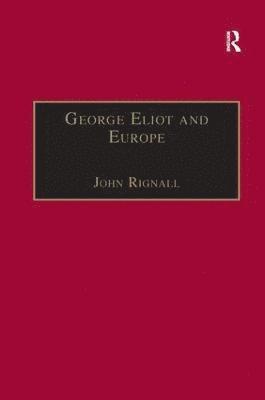 George Eliot and Europe 1