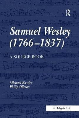 Samuel Wesley (17661837): A Source Book 1