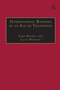 bokomslag International Banking in an Age of Transition