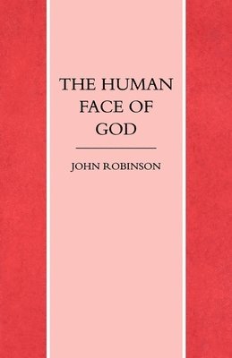 bokomslag Human Face Of God