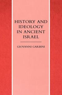 bokomslag History and Ideology in Ancient Israel