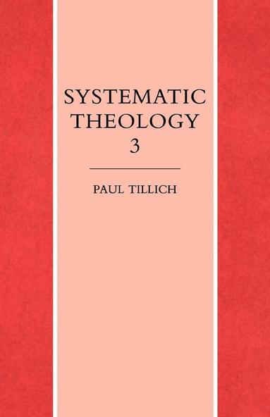 bokomslag Systematic Theology Volume 3