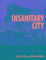 bokomslag Insanitary City
