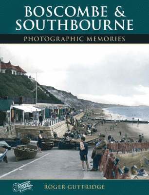 Roger Guttridge - Boscombe and Southbourne, Häftad