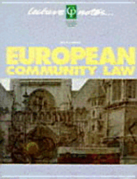 bokomslag European Community Law Lecture Notes