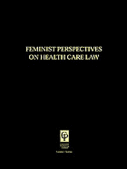 bokomslag Feminist Perspectives on Health Care Law
